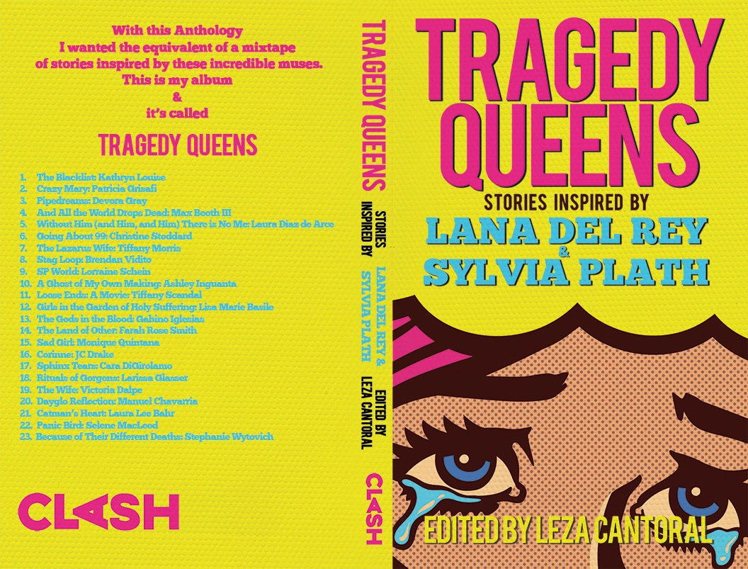 Tragedy Queens: Fiction Inspired by Lana del Rey & Sylvia Plath (paperback book) — artwork 2