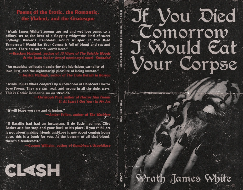 If You Died Tomorrow I Would Eat Your Corpse (paperback book) — artwork 2