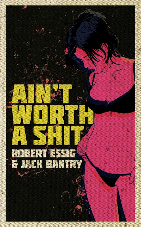 Ain't Worth a Shit — cover