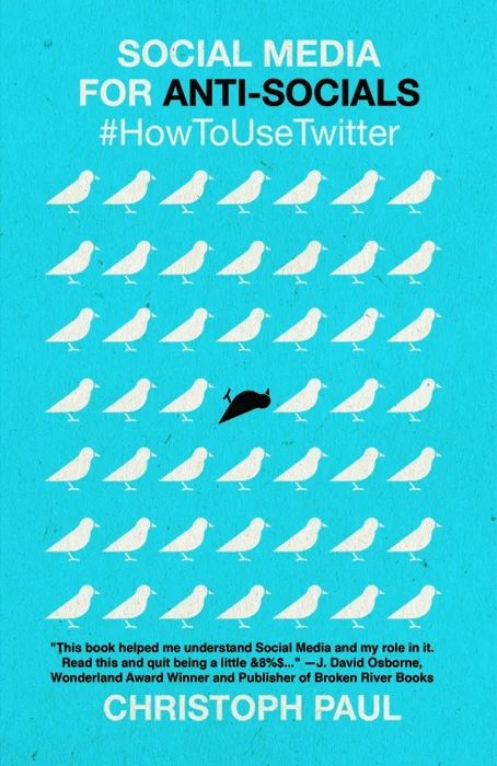 Social Media for Anti-Socials #HowToUseTwitter — cover design by Matthew Revert