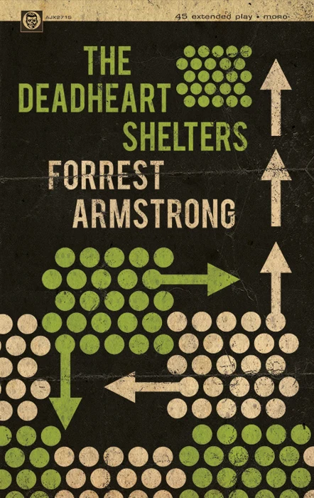 The Deadheart Shelters (paperback book and title page) — cover design by Matthew Revert